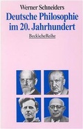 Cover: Deutsche Philosophie im 20. Jahrhundert - C.H.BECK