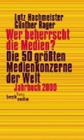 Cover: Wer beherrscht die Medien? - C.H.BECK