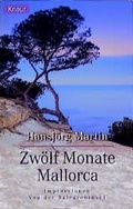 Cover: Zw&ouml;lf Monate Mallorca - Droemer Knaur