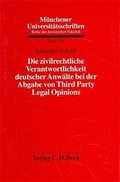 Cover: Die zivilrechtliche Verantwortlichkeit deutscher Anw&auml;lte bei der Abgabe von Third Party Legal Opinions - C.H.BECK