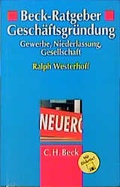 Cover: Beck-Ratgeber Gesch&auml;ftsgr&uuml;ndung - C.H.BECK