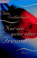 Cover: Nur ein guter alter Freund - Droemer Knaur