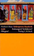 Cover: Unbequeme Baudenkmale - C.H.BECK