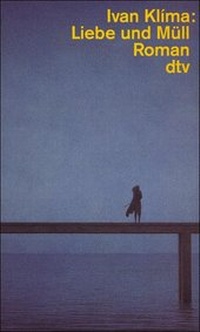 Enlarge image Cover: Liebe und Müll - dtv