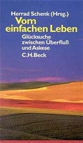 Cover: Vom einfachen Leben - C.H.BECK