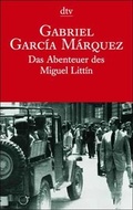 Cover: Das Abenteuer des Miguel Littin - dtv