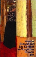 Cover: Die K&ouml;nigin im Vorgarten - dtv