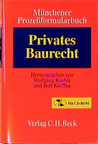 Enlarge image Cover: Münchener Prozessformularbuch / Privates Baurecht - C.H.BECK