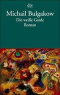Cover: Die weisse Garde - dtv