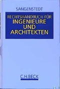 Cover: Rechtshandbuch f&uuml;r Ingenieure und Architekten - C.H.BECK