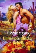 Cover: Ein unwiderstehlicher Rebell - L&uuml;bbe