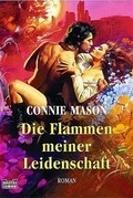 Cover: Die Flammen meiner Leidenschaft - L&uuml;bbe