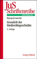 Cover: Grundriss der Strafrechtsgeschichte - C.H.BECK