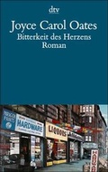 Cover: Bitterkeit des Herzens - dtv