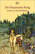 Cover: Der Trojanische Krieg - dtv