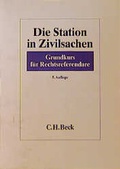 Cover: Die Station in Zivilsachen - C.H.BECK