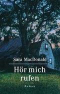 Cover: H&ouml;r mich rufen - Droemer Knaur