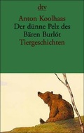 Cover: Der d&uuml;nne Pelz des B&auml;ren Burlot - dtv