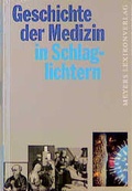 Cover: Geschichte der Medizin in Schlaglichtern - Duden ein Imprint von Cornelsen Verlag GmbH