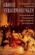 Cover: Grosse Verschw&ouml;rungen - C.H.BECK