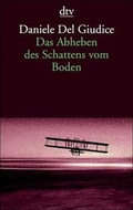 Cover: Das Abheben des Schattens vom Boden - dtv