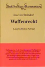 Bild: Waffenrecht - C.H.BECK