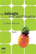 Cover: Der Beklagte ihres Vertrauens - Droemer Knaur