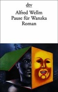 Cover: Pause f&uuml;r Wanzka - dtv