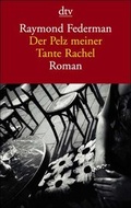 Cover: Der Pelz meiner Tante Rachel - dtv