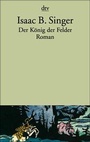 Cover: Der König der Felder - dtv