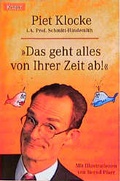 Cover: Das geht alles von Ihrer Zeit ab - Droemer Knaur