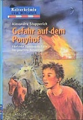 Cover: Gefahr auf dem Ponyhof - Arena
