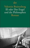 Cover: Ill oder Der Engel und die Philosophen - dtv