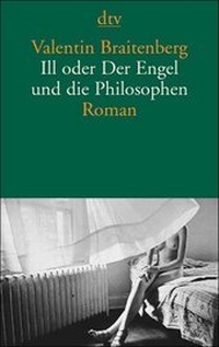 Enlarge image Cover: Ill oder Der Engel und die Philosophen - dtv