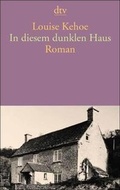 Cover: In diesem dunklen Haus - dtv