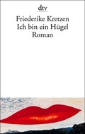 Cover: Ich bin ein H&uuml;gel - dtv