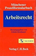 Cover: M&uuml;nchener Prozessformularbuch / Arbeitsrecht - C.H.BECK
