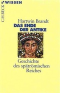 Cover: Das Ende der Antike - C.H.BECK