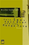 Cover: Kein Sex, kein Bier und jede Menge Tote - Droemer Knaur