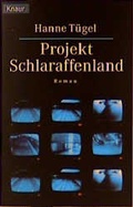 Cover: Projekt Schlaraffenland - Droemer Knaur