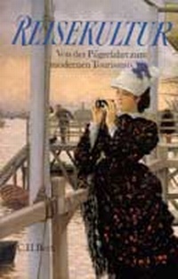 Enlarge image Cover: Reisekultur - C.H.BECK