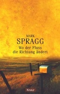 Cover: Wo der Fluss die Richtung &auml;ndert - Droemer Knaur