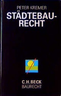 Cover: St&auml;dtebaurecht f&uuml;r Architekten und Stadtplaner - C.H.BECK