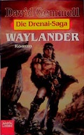 Cover: Die Drenai-Saga / Waylander - L&uuml;bbe