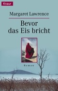 Cover: Bevor das Eis bricht - Droemer Knaur
