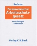 Cover: Praxiskommentar Arbeitsschutzgesetz - C.H.BECK