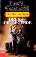 Cover: Die Drenai-Saga / Druss die Legende - L&uuml;bbe