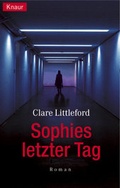 Cover: Sophies letzter Tag - Droemer Knaur