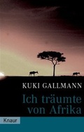Cover: Ich tr&auml;ume von Afrika - Droemer Knaur