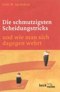 Cover: Die schmutzigsten Scheidungstricks und wie man sich dagegen wehrt - C.H.BECK